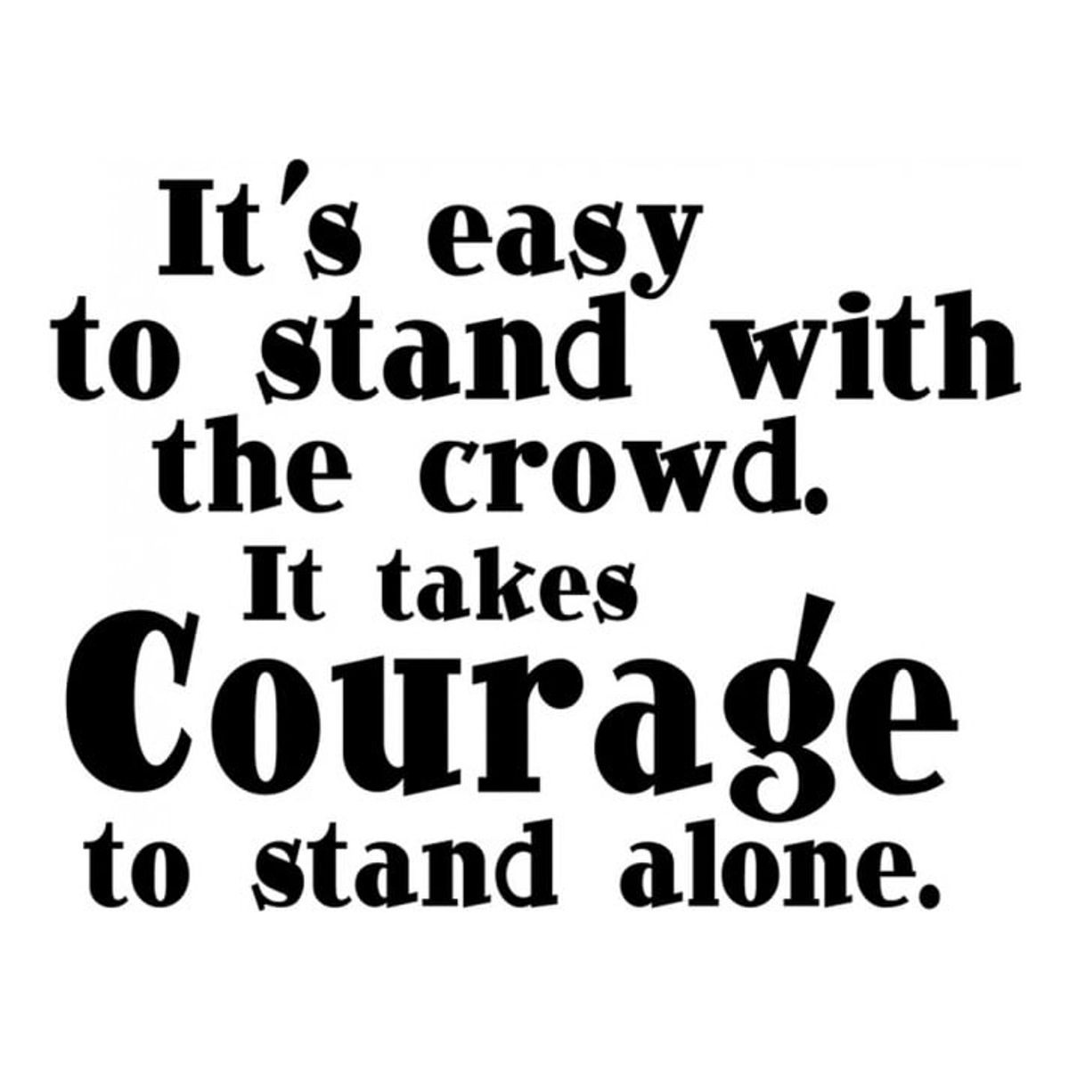 GENERICO - Decomural Courage Inspirational WS-17699