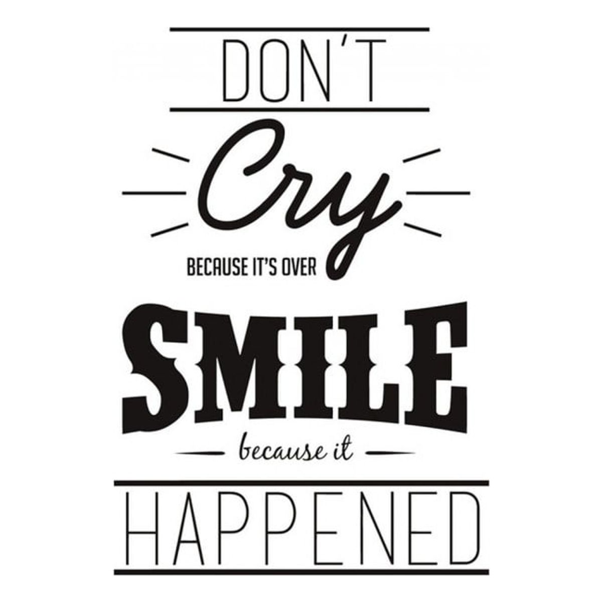 GENERICO - Decomural Smile Because It Happened Inspirational WS-19725