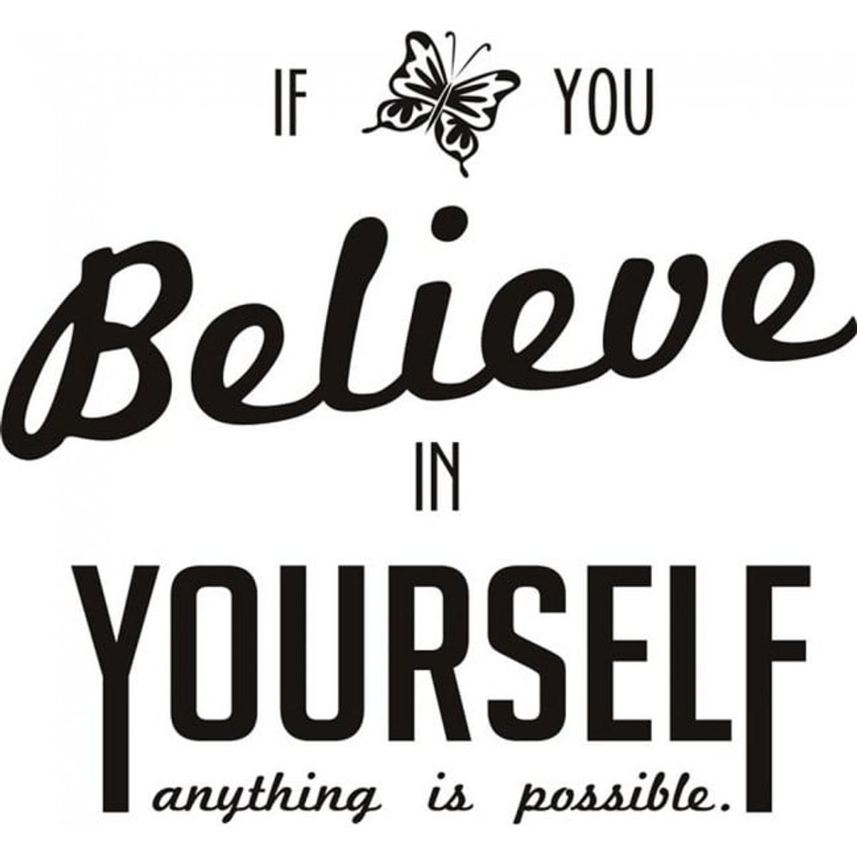 GENERICO - Decomural Believe In Yourself Butterfly WS-19742