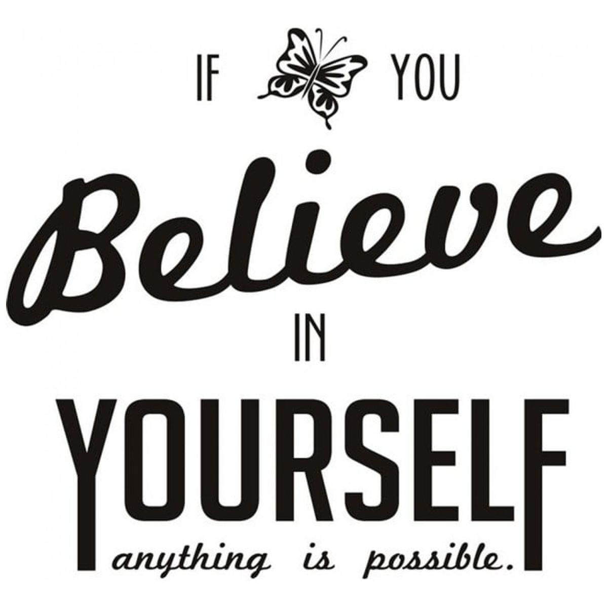 GENERICO - Decomural Believe In Yourself Butterfly WS-19742