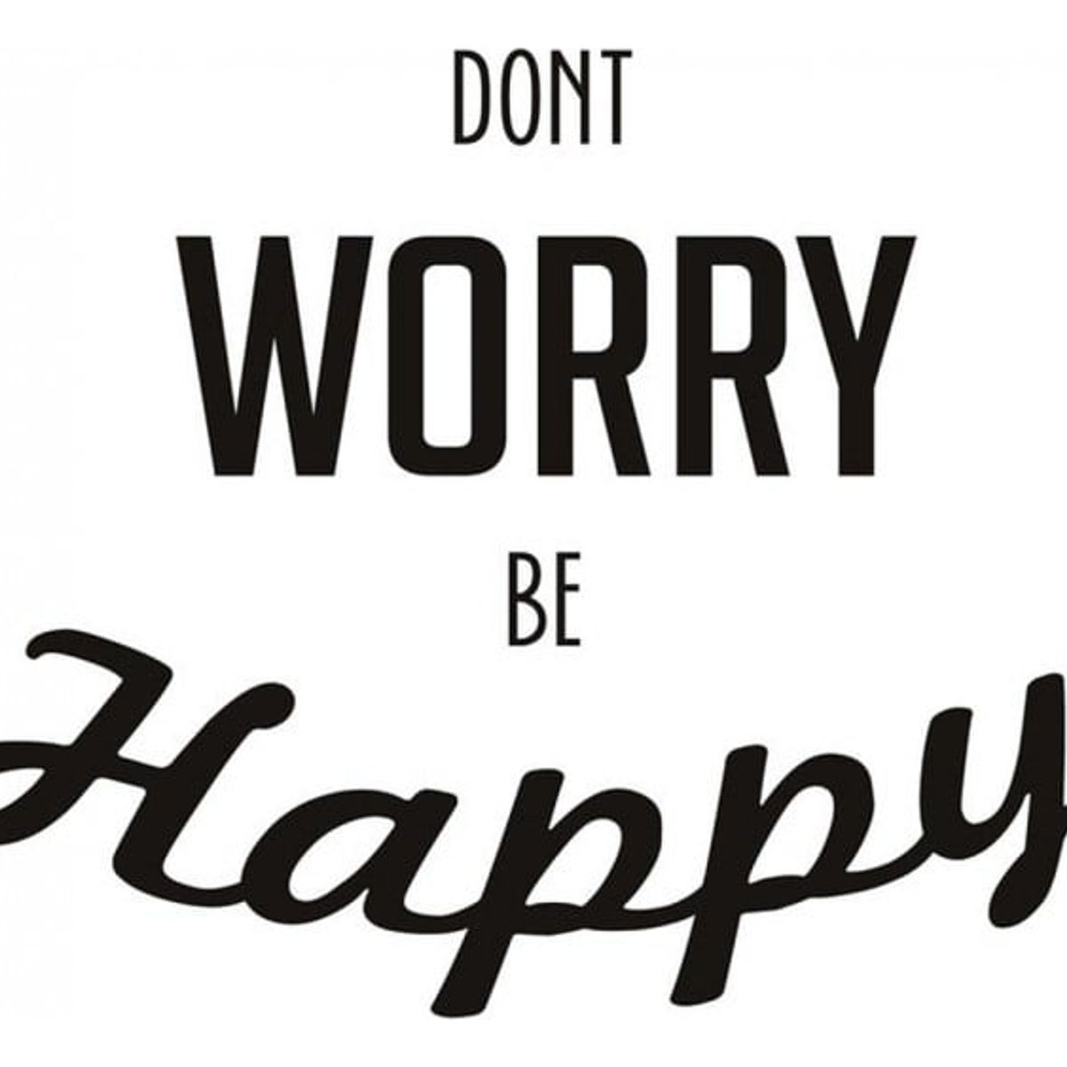 GENERICO - Decomural Dont Worry Inspirational WS-19753