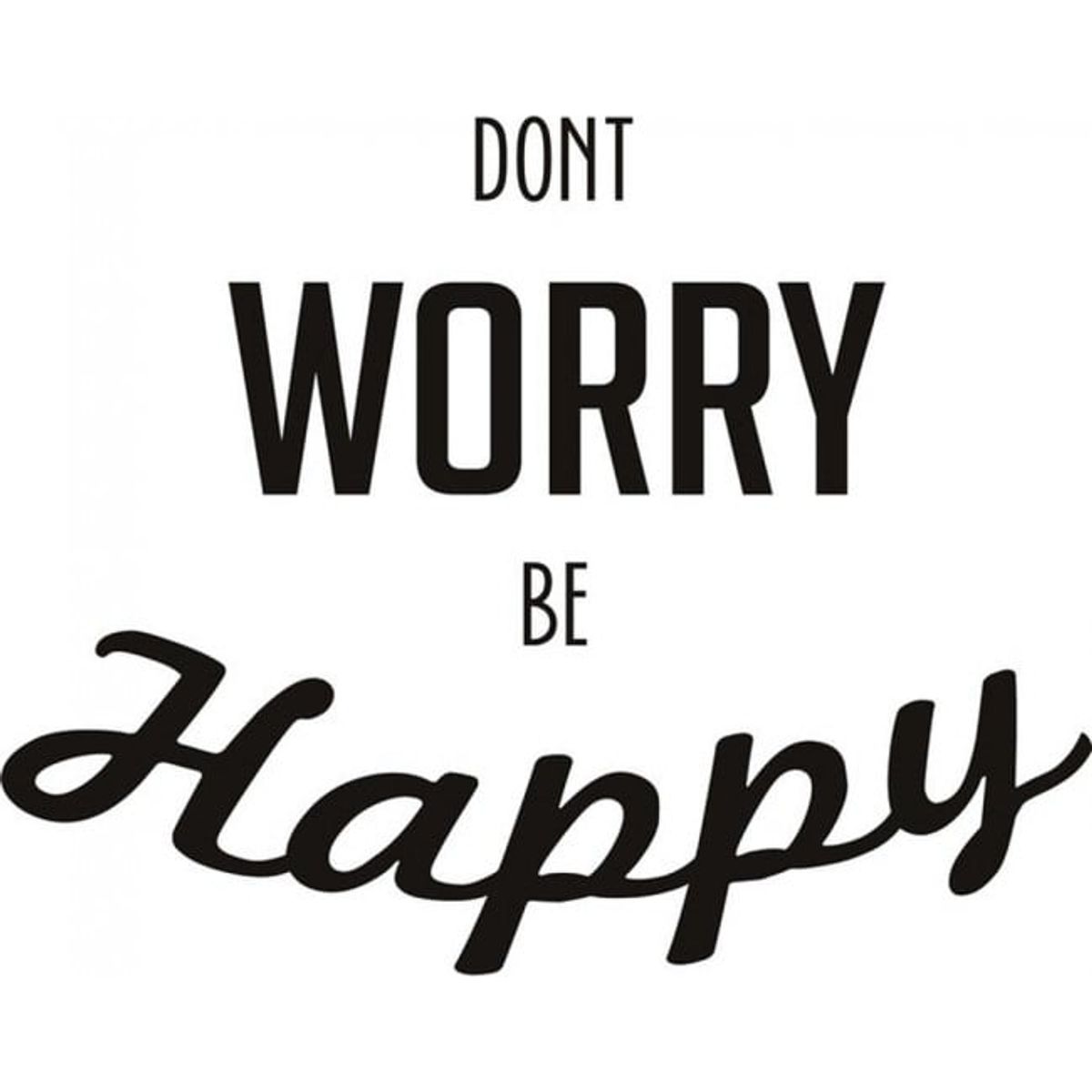 GENERICO - Decomural Dont Worry Inspirational WS-19753