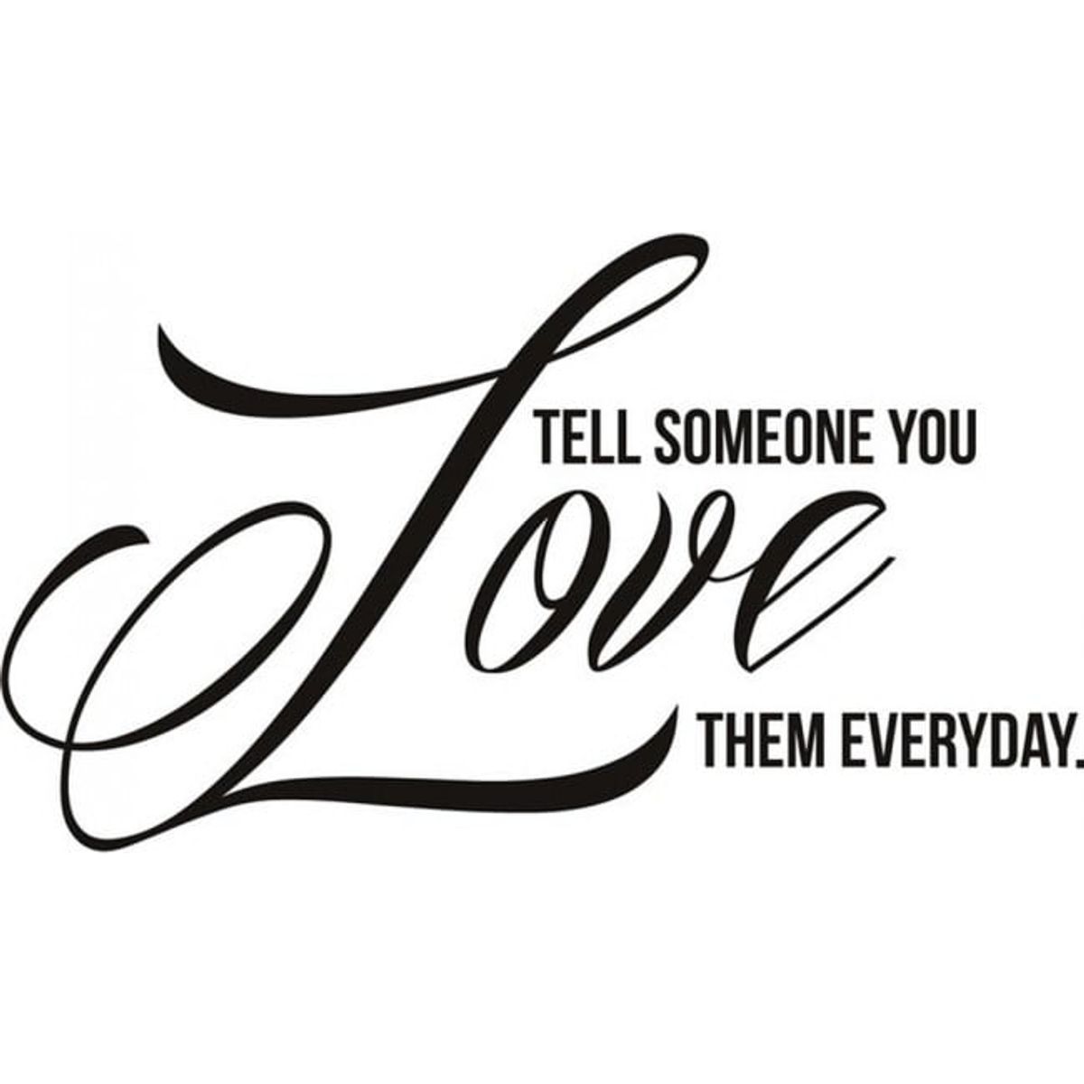 GENERICO - Decomural Tell Someone Love WS-19756