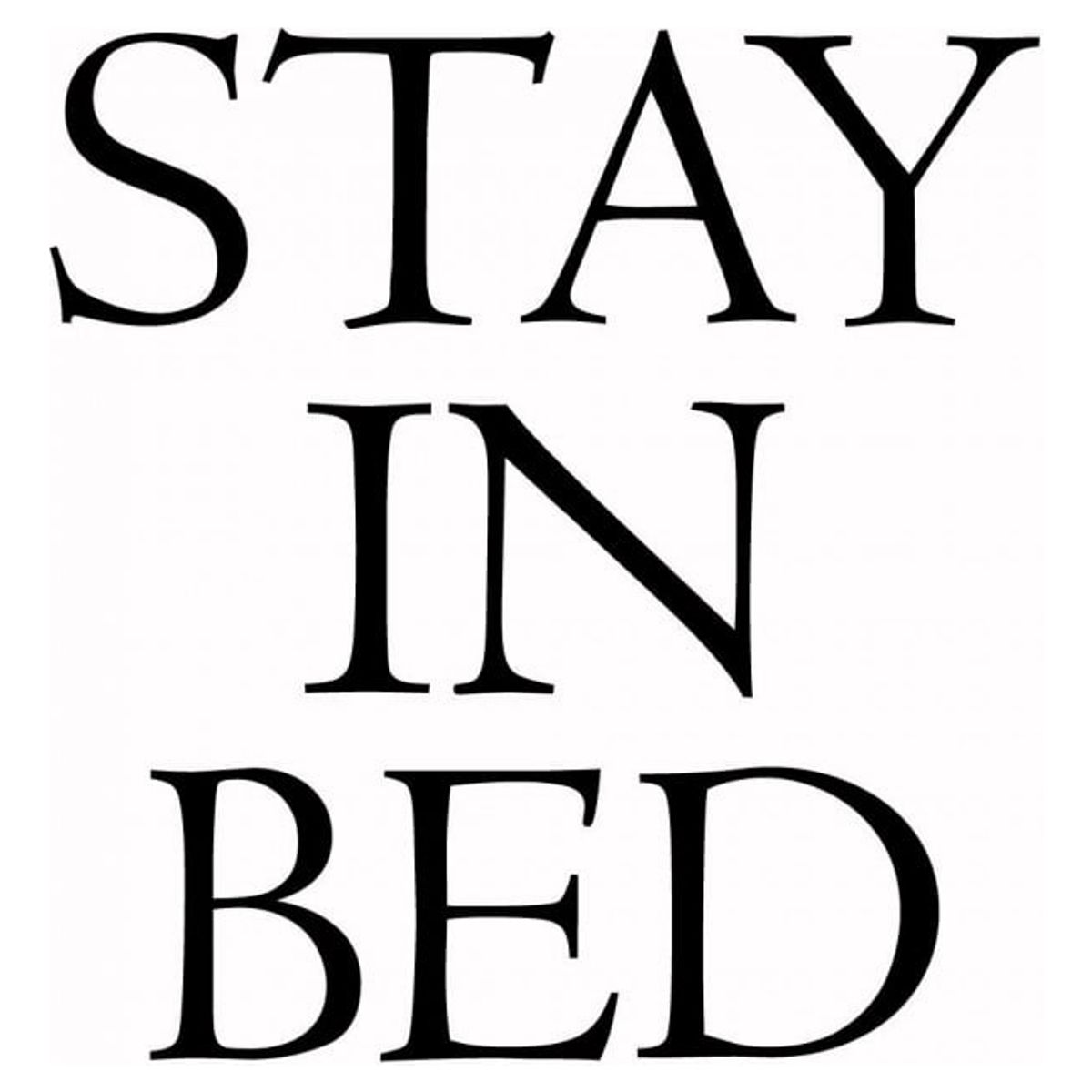 GENERICO - Decomural Stay In Bed Funny Bedroom WS-43923