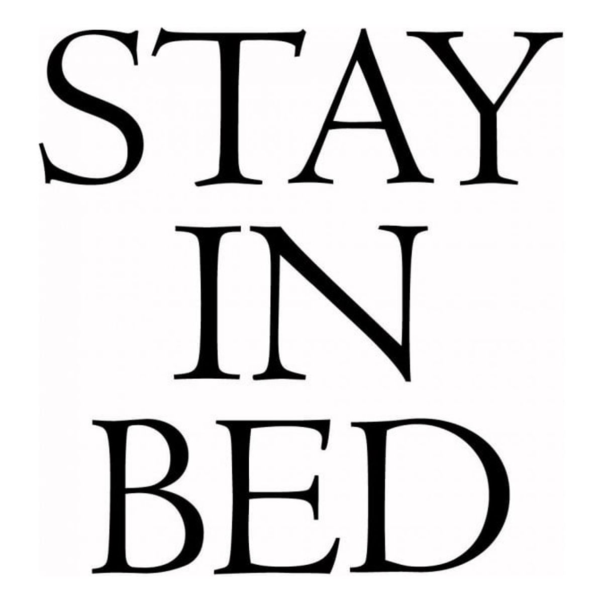 GENERICO - Decomural Stay In Bed Funny Bedroom WS-43923