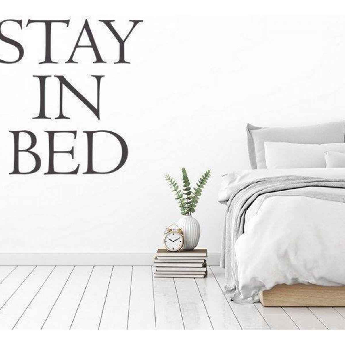 GENERICO - Decomural Stay In Bed Funny Bedroom WS-43923