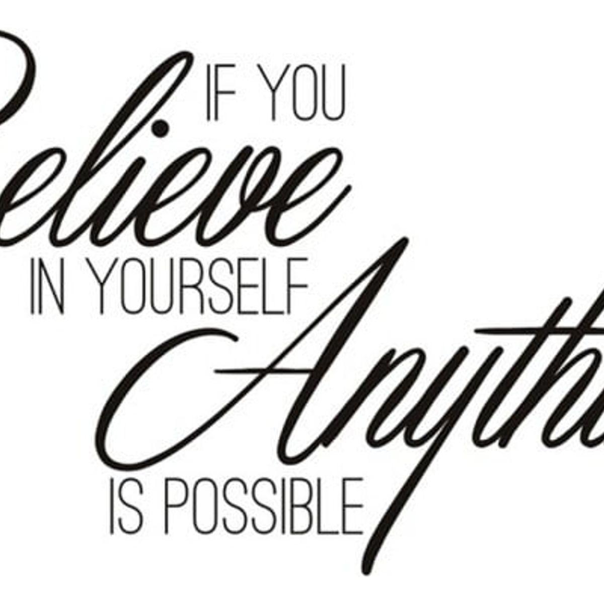 GENERICO - Decomural Believe In Yourself Inspirational WS-32384