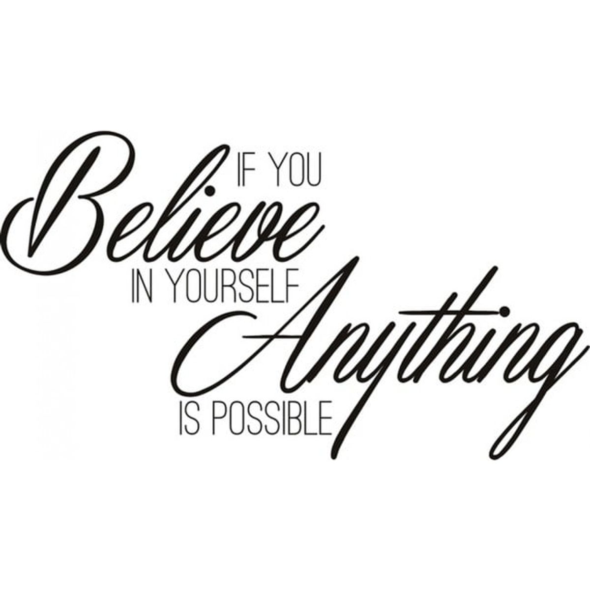 GENERICO - Decomural Believe In Yourself Inspirational WS-32384