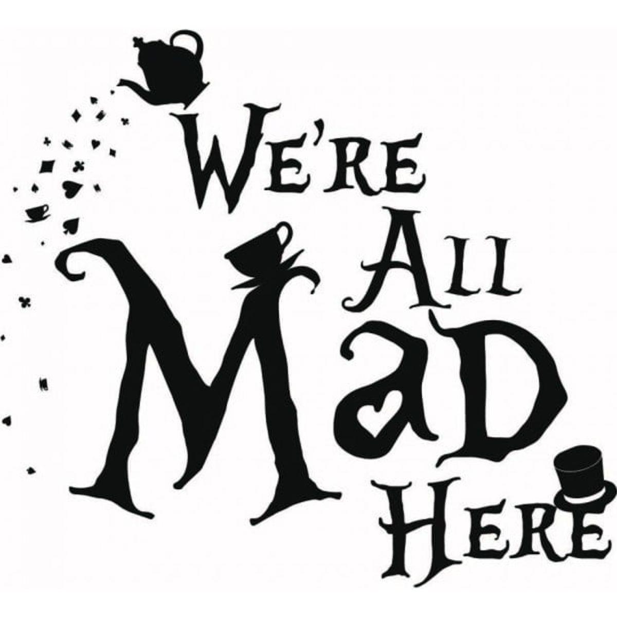 GENERICO - Decomural Were All Mad Here Alice In Wonderland WS-43943
