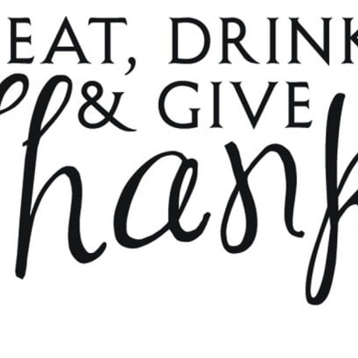 GENERICO - Decomural Eat Drink & Give Thanks Religious WS-34065