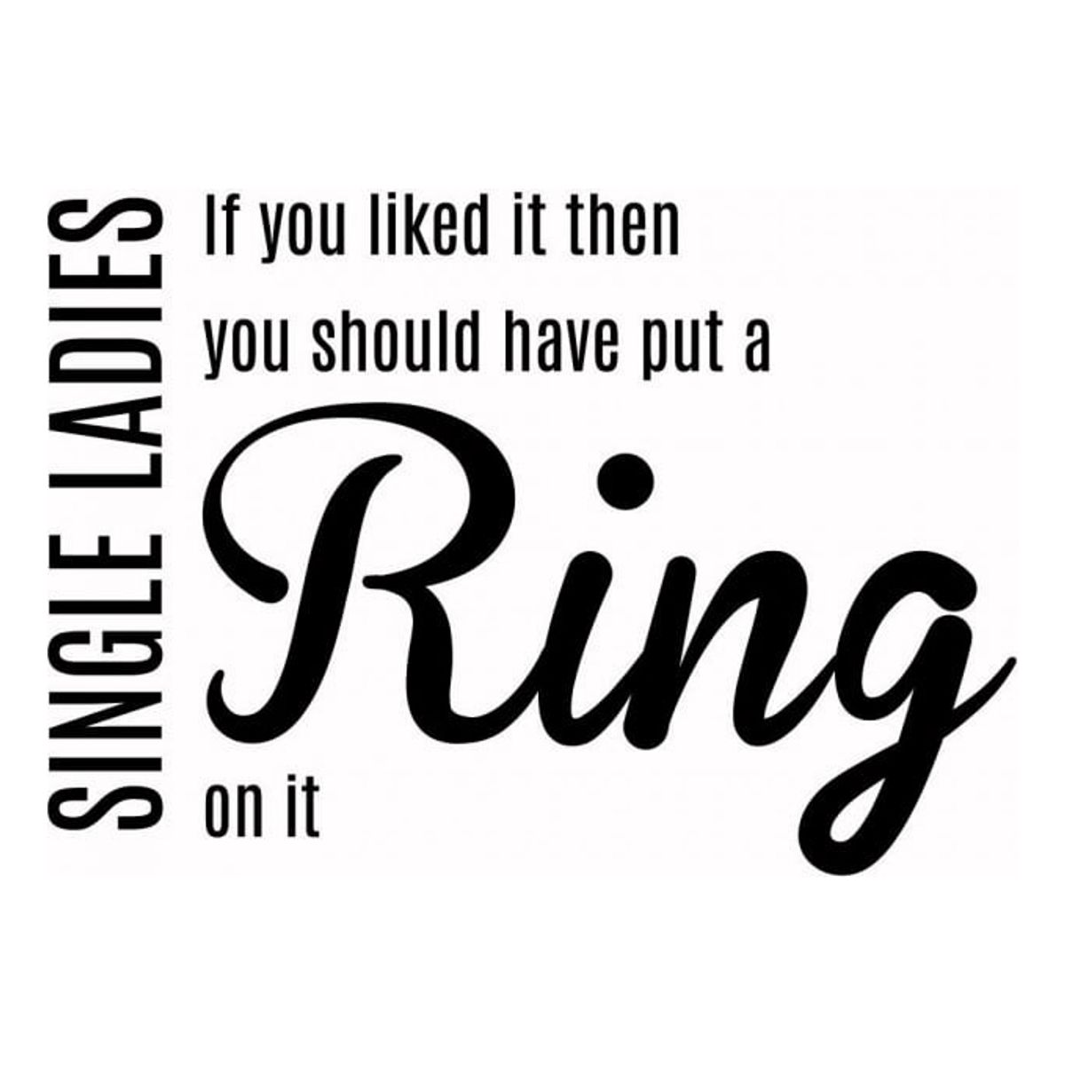 GENERICO - Decomural Single Ladies Beyonce Song Lyrics WS-44039