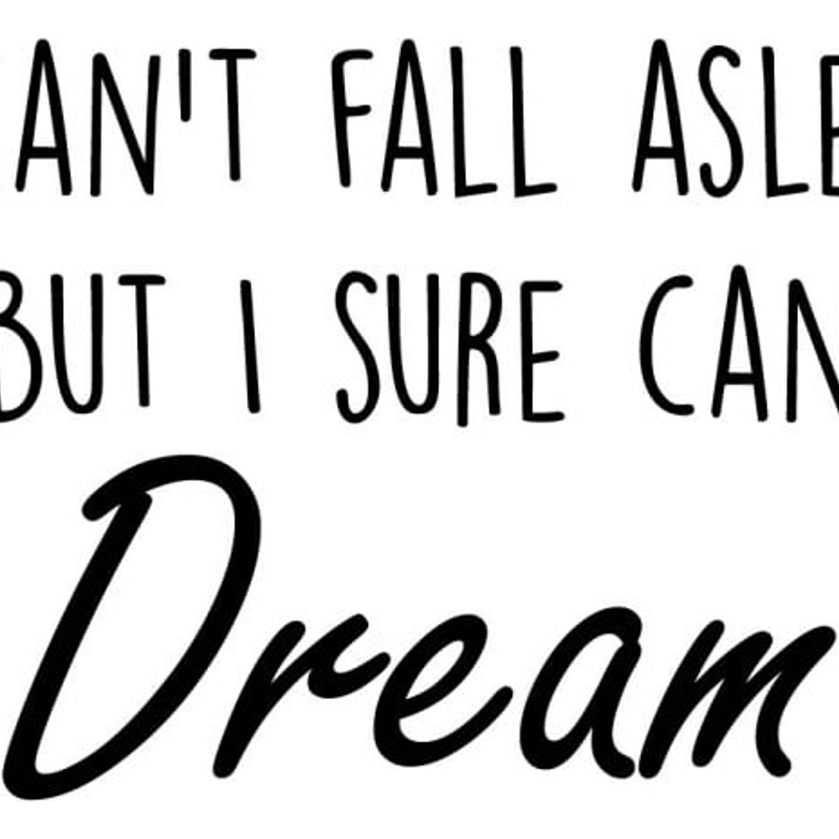 GENERICO - Decomural I Sure Can Dream Inspirational WS-44150