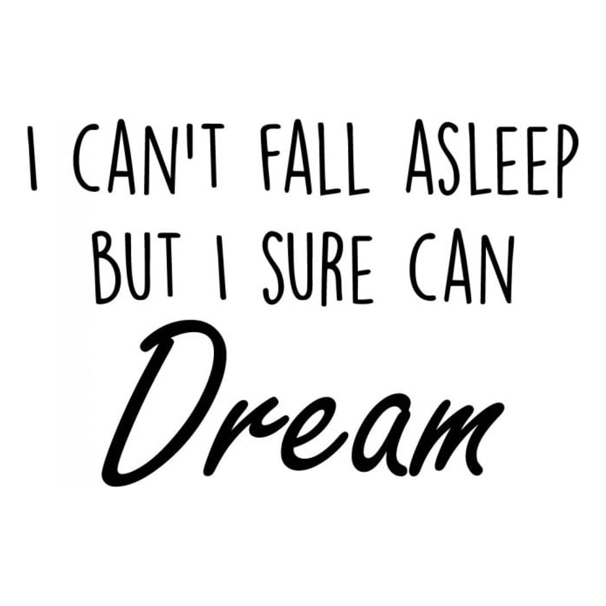 GENERICO - Decomural I Sure Can Dream Inspirational WS-44150
