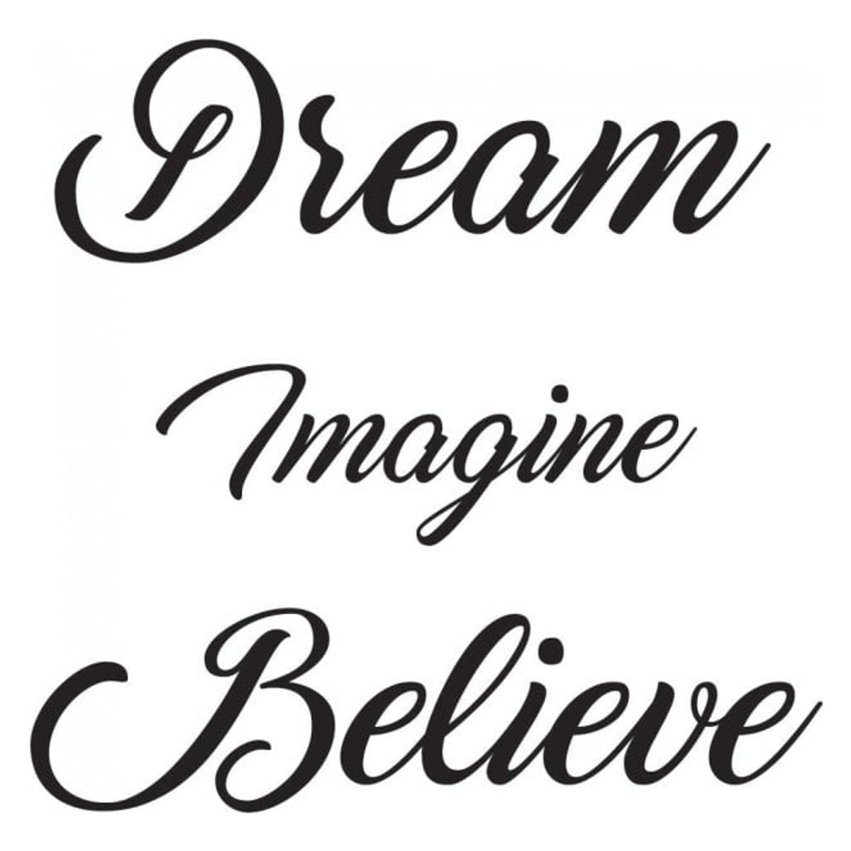 GENERICO - Decomural Dream Imagine Believe Inspirational WS-44271