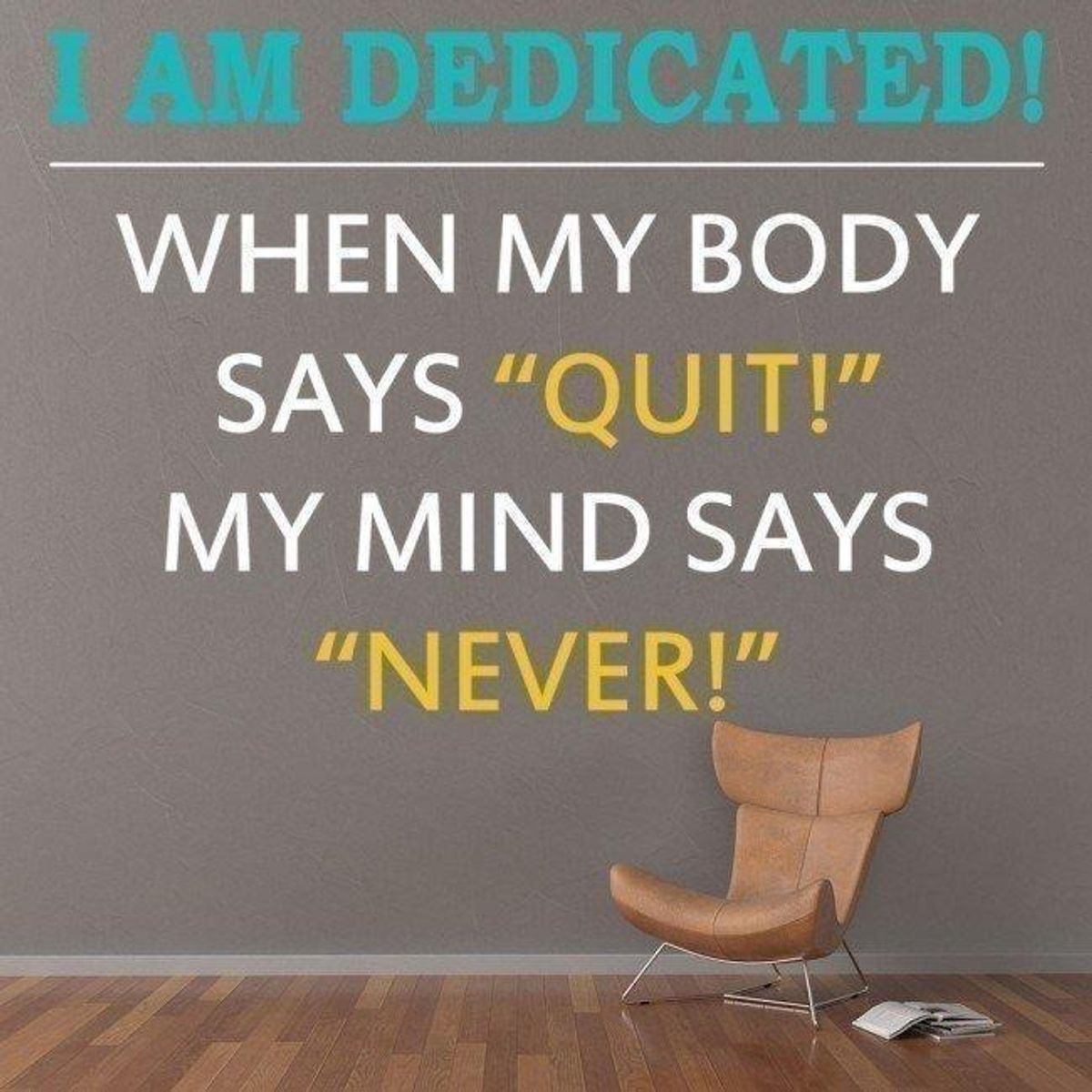 GENERICO - Decomural I Am Dedicated Office Gym WS-45598