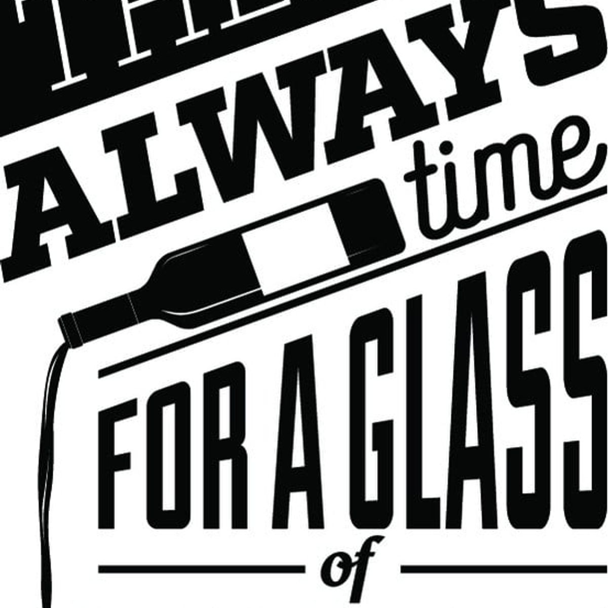 GENERICO - Decomural Theres Always Time Wine WS-46141