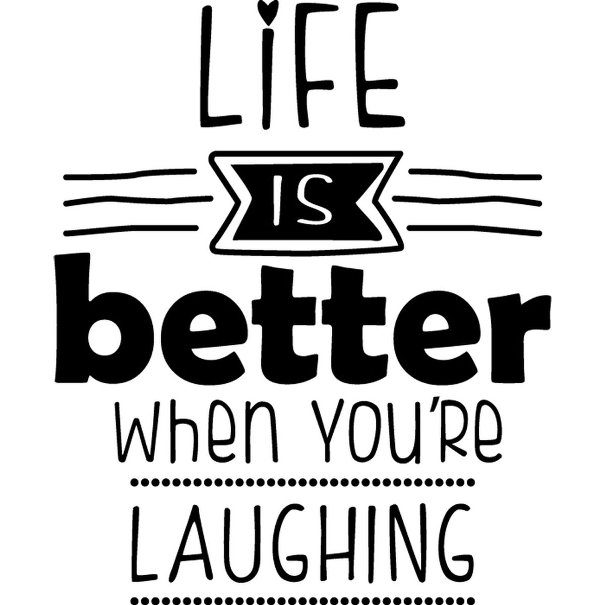 GENERICO - Decomural Life Is Better Inspirational WS-35754