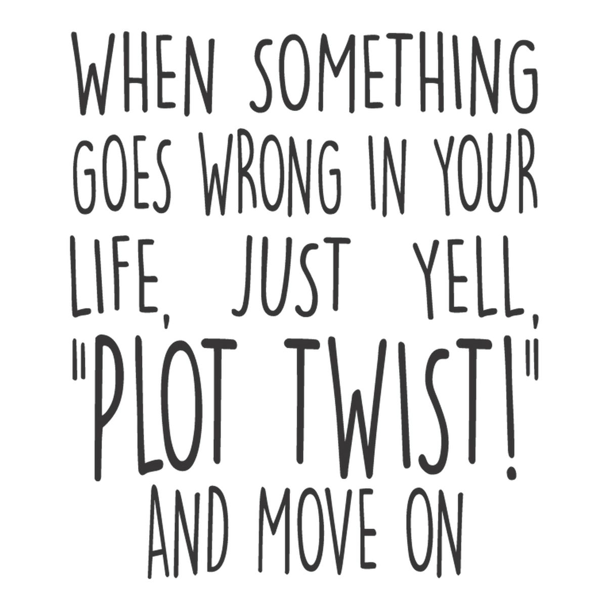 GENERICO - Decomural Plot Twist Inspirational WS-35758