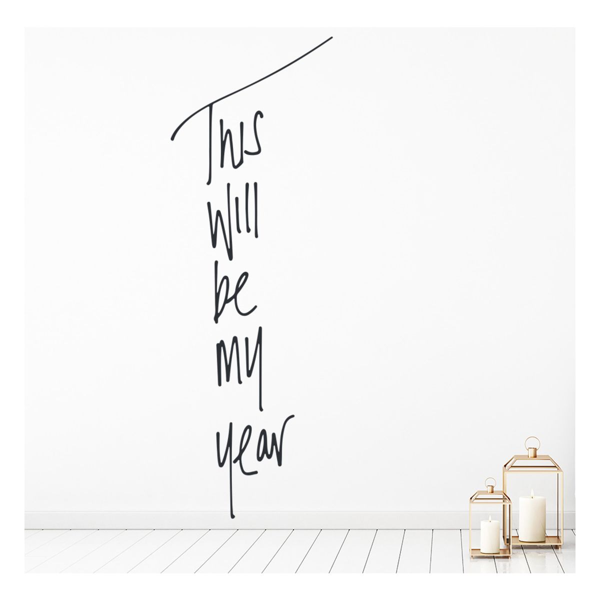 GENERICO - Decomural This Will Be My Year Inspirational WS-35759