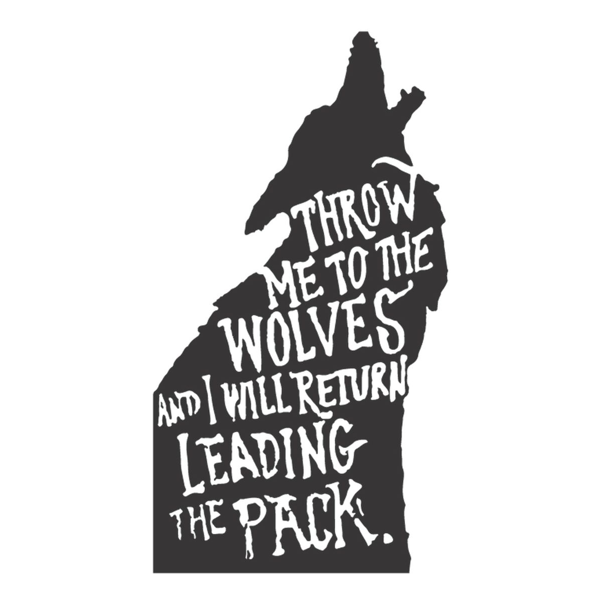 GENERICO - Decomural Throw Me To The Wolves Inspirational WS-35760