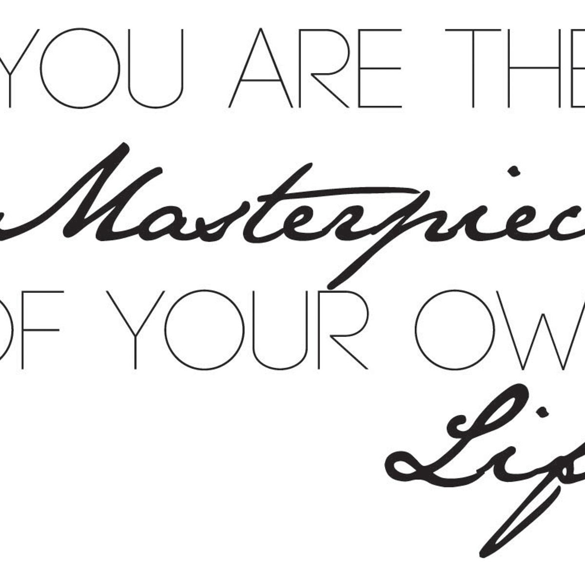 GENERICO - Decomural Masterpiece Of Your Own Life Home WS-40809