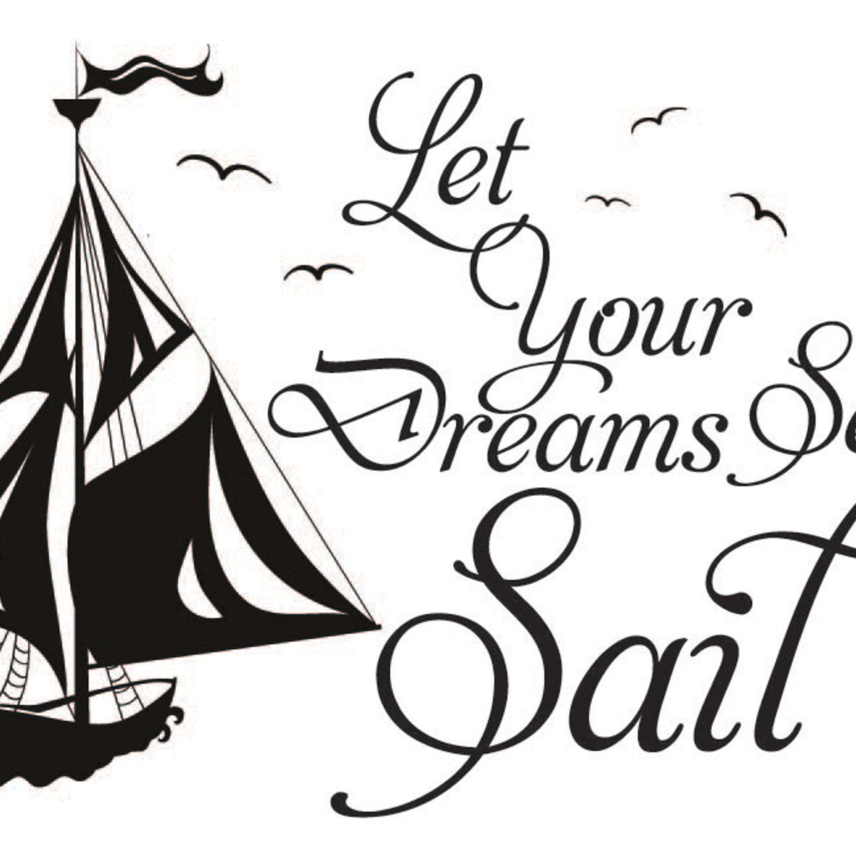 GENERICO - Decomural Dreams Set Sail Inspirational WS-40811