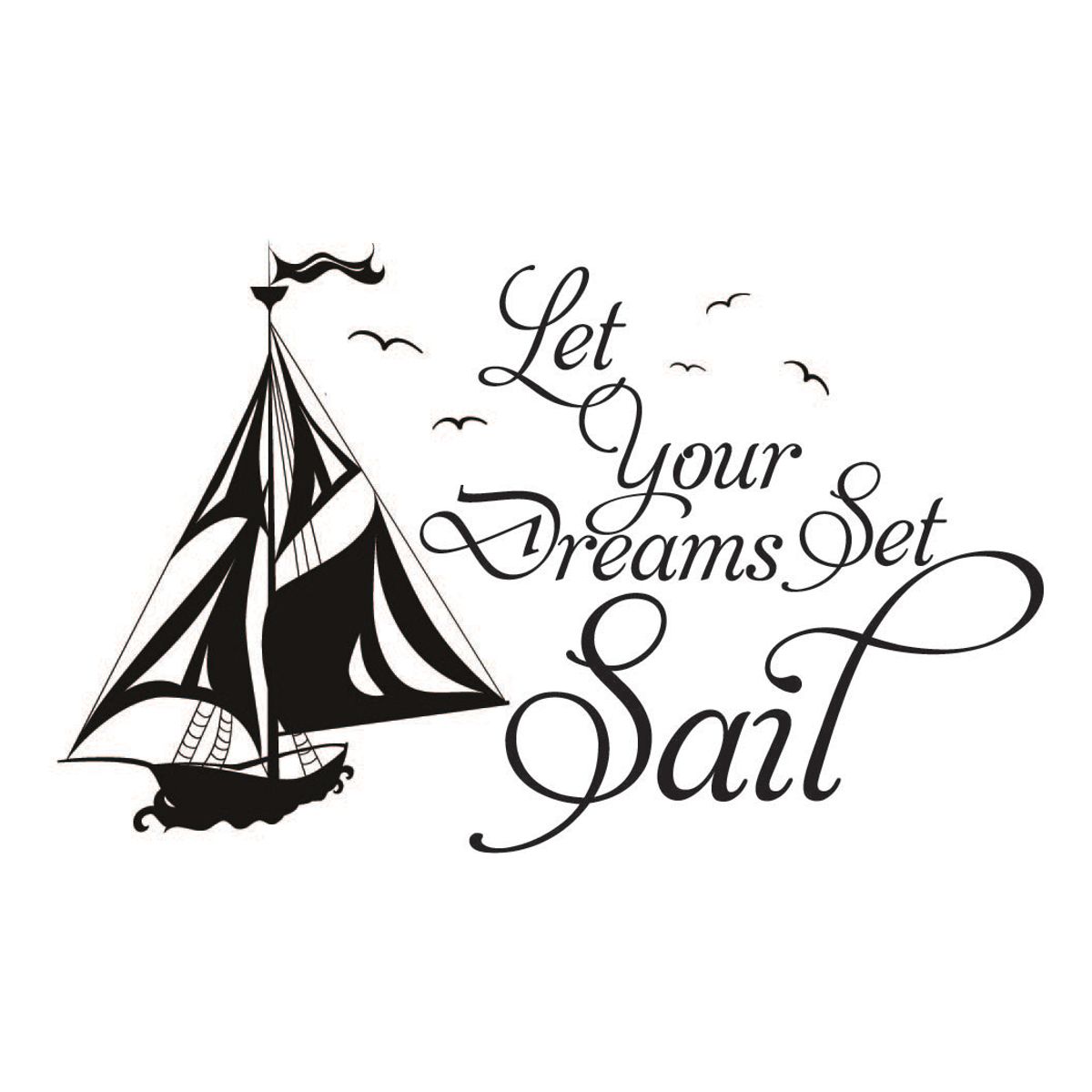 GENERICO - Decomural Dreams Set Sail Inspirational WS-40811
