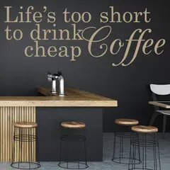 GENERICO - Decomural Lifes Too Short Coffee WS-40870