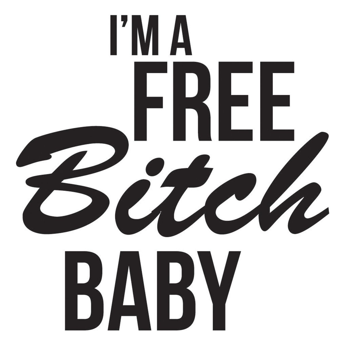 GENERICO - Decomural Im A Free Bitch Lady Gaga WS-40892