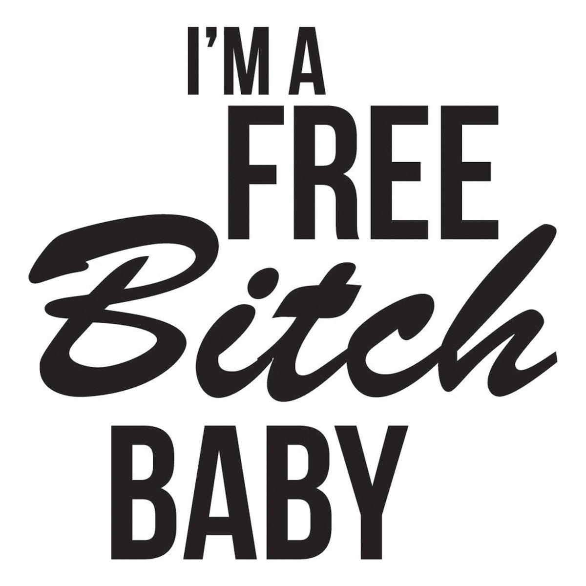 GENERICO - Decomural Im A Free Bitch Lady Gaga WS-40892