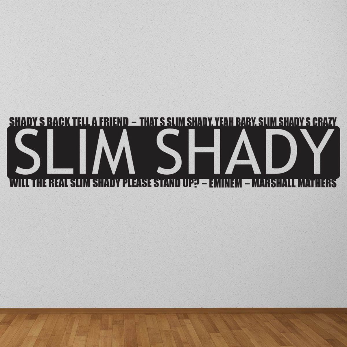 GENERICO - Decomural Slim Shady Stand Up Eminem Song Lyrics WS-40953