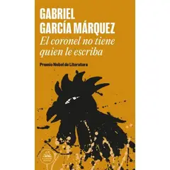 RANDOM HOUSE - El Coronel No Tiene Quien Le Escriba Libro Gabriel García Márquez