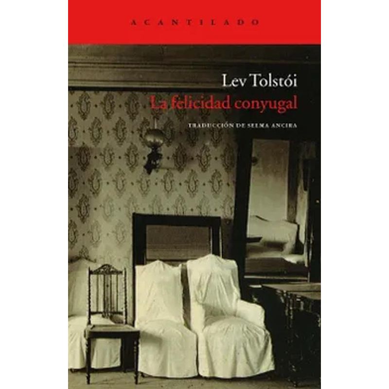 GENERICO - Libro La Felicidad Conyugal - Lev Tolstoi