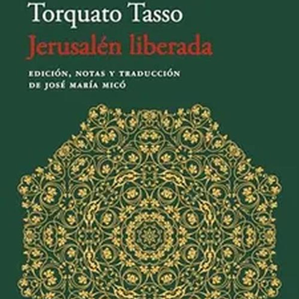 GENERICO - Libro Jerusalén Liberada - Autor Provisional