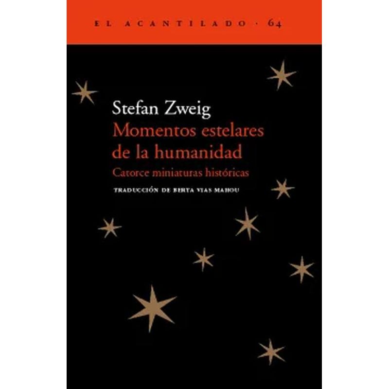 GENERICO - Libro Momentos Estelares de la Humanidad - Stefan Zweig