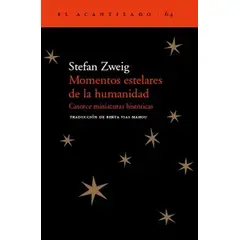 GENERICO - Libro Momentos Estelares de la Humanidad - Stefan Zweig