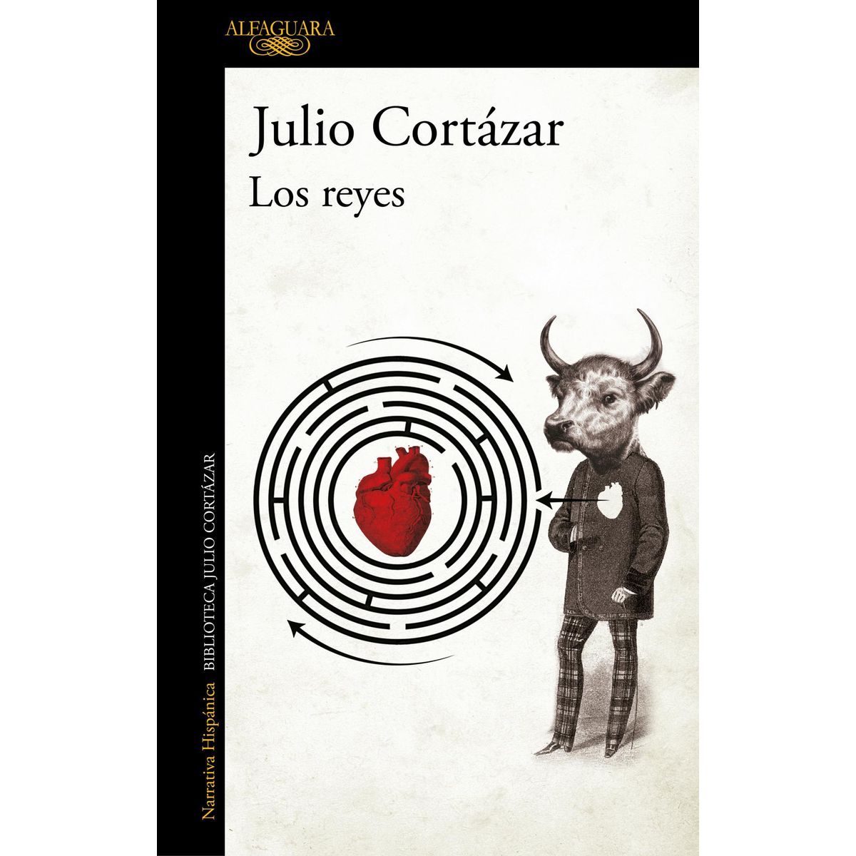 ALFAGUARA - Libro Los reyes - Julio Cortázar