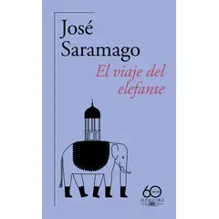 ALFAGUARA - Libro El viaje del elefante - José Saramago