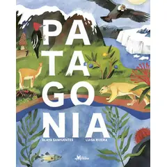 AMANUTA - Libro Patagonia - Sanfuentes Olaya