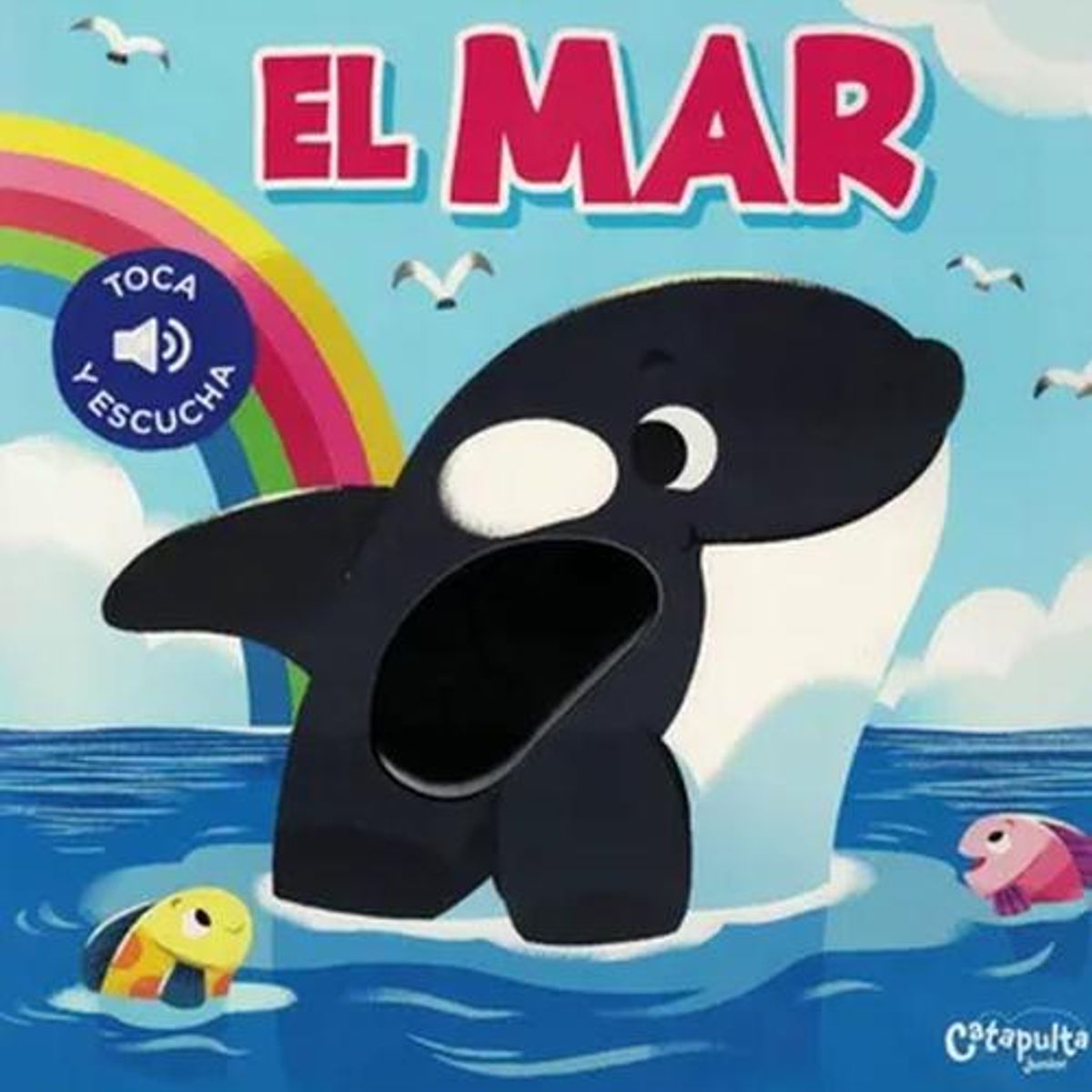 CATAPULTA - Libro Toca y escucha el mar - Varios Autores