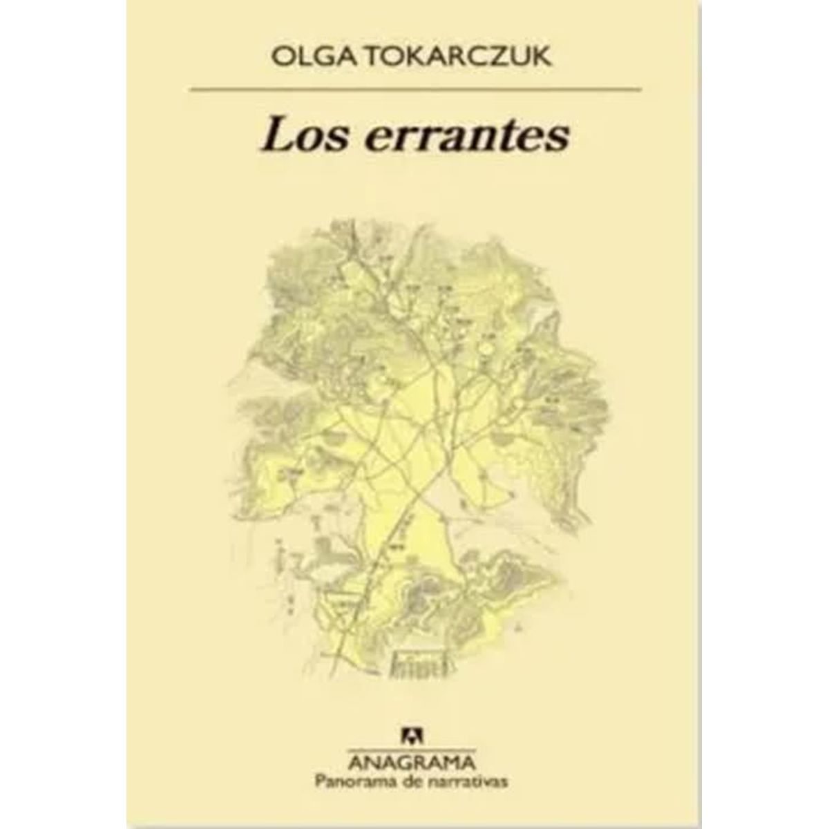 ANAGRAMA - Libro ERRANTES, LOS - Olga Tokarzaguk