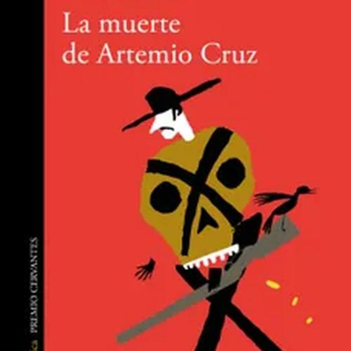 ALFAGUARA - Libro La muerte de Artemio Cruz - Carlos Fuentes