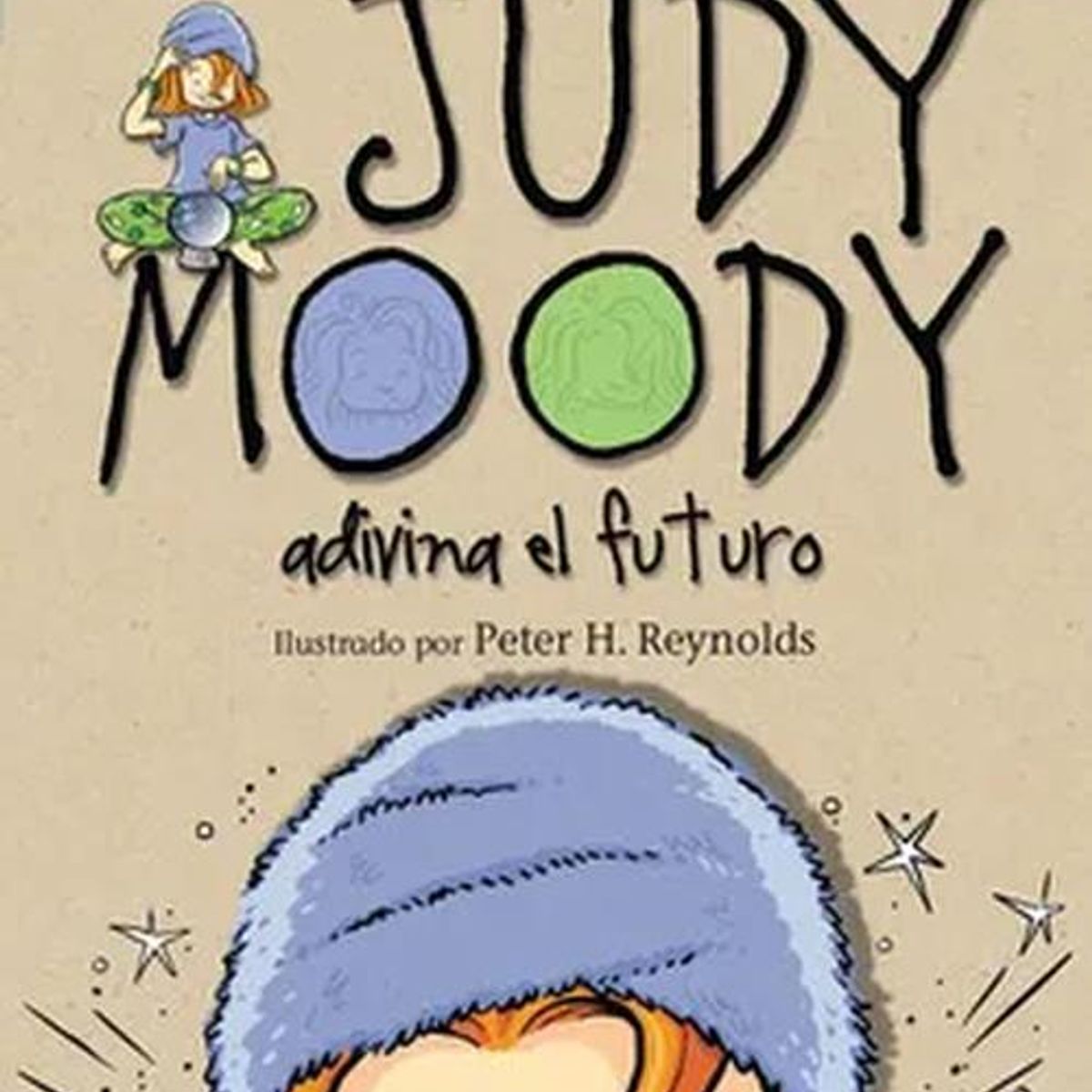ALFAGUARA - Libro Judy Moody adivina el futuro - Megan McDonald