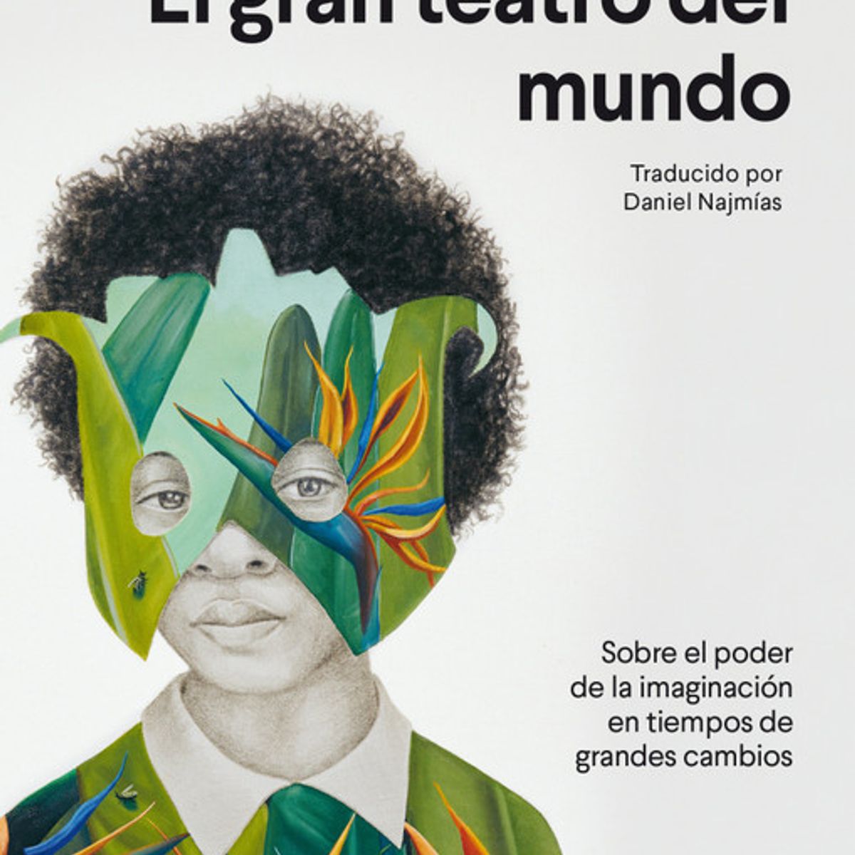 ANAGRAMA - Libro El gran teatro del mundo - Philipp Blom