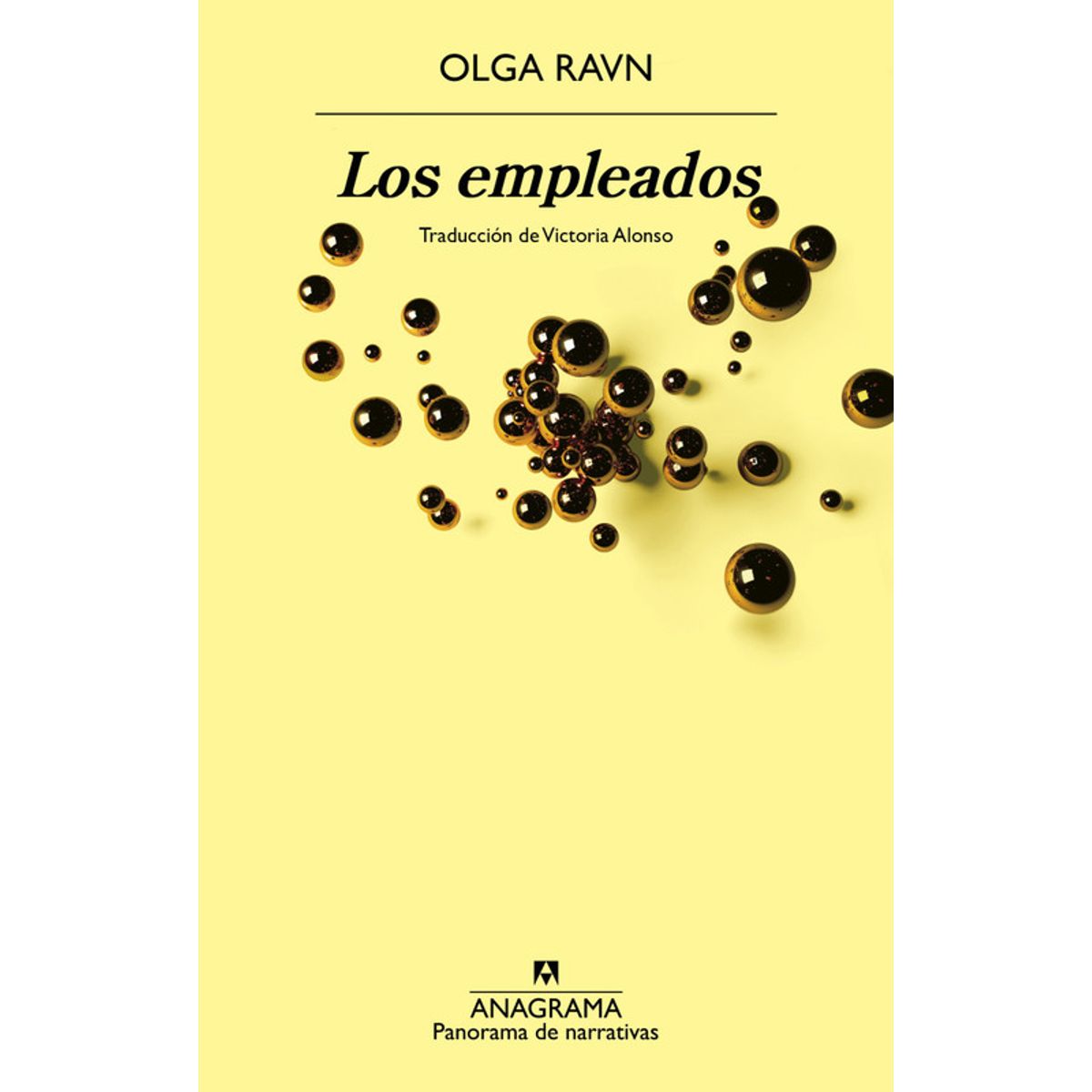 ANAGRAMA - Libro Los empleados - Olga Ravn