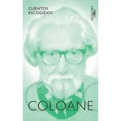 ALFAGUARA - Libro Cuentos Escogidos Coloane - Francisco Coloane