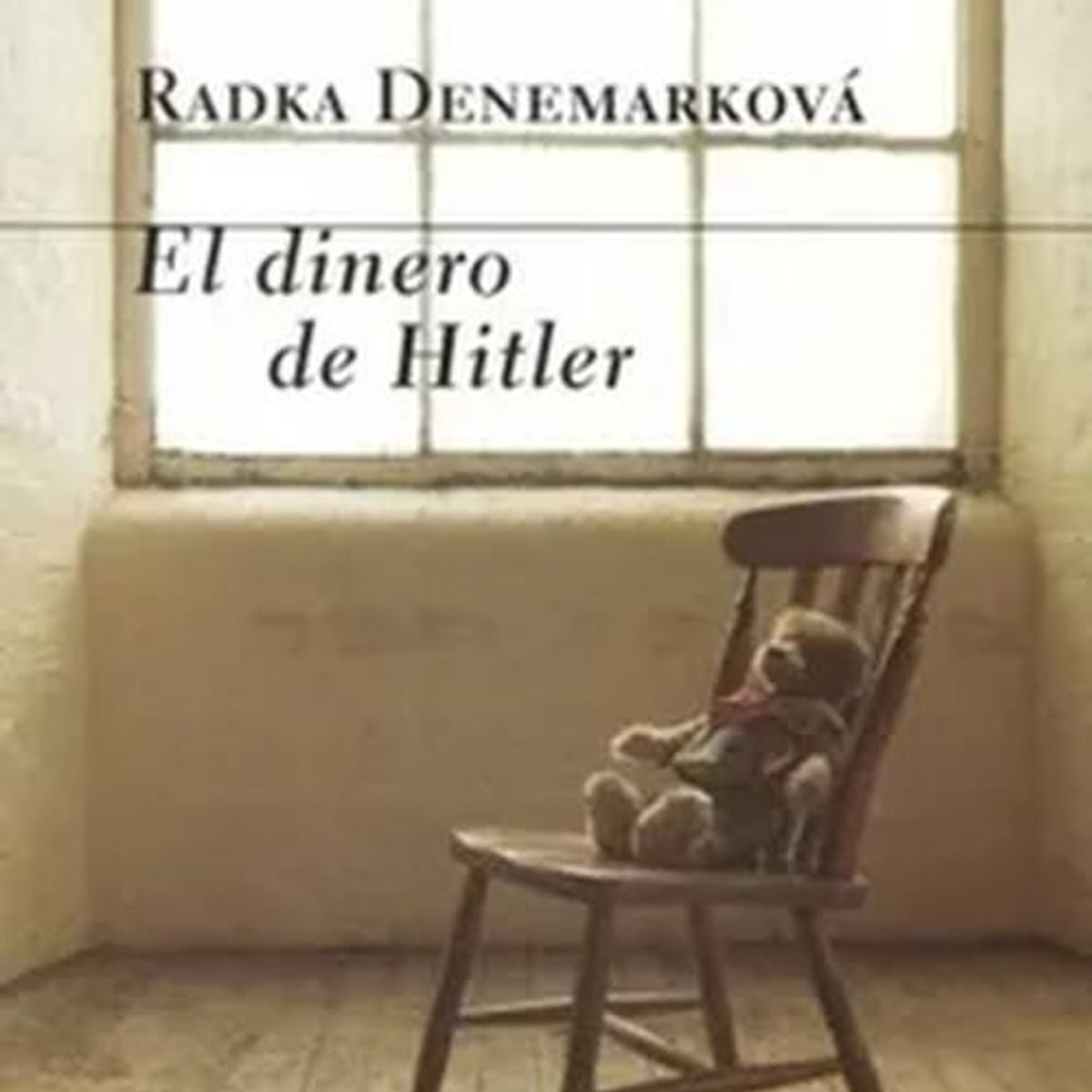 GALAXIA GUTENBERG - Libro DINERO DE HITLER, EL - RADKA DENEMARKOVÁ