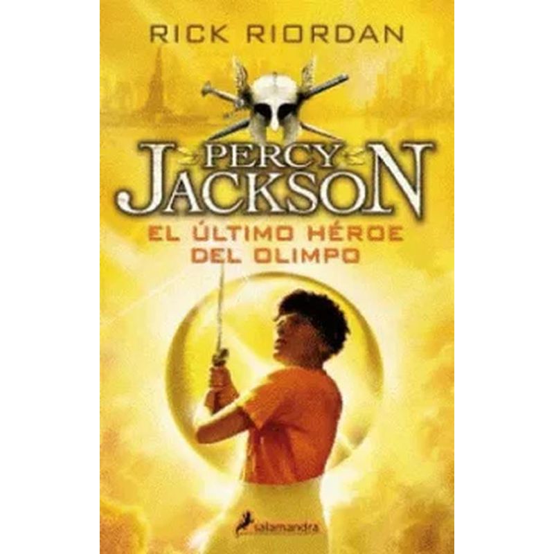 SALAMANDRA - Libro El último héroe del Olimpo 5 - Rick Riordan