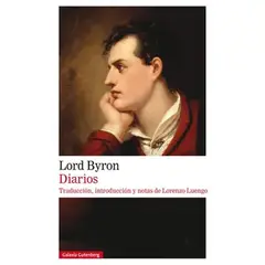 GALAXIA GUTENBERG - Libro DIARIOS - LORD BYRON - VARIOS AUTORES