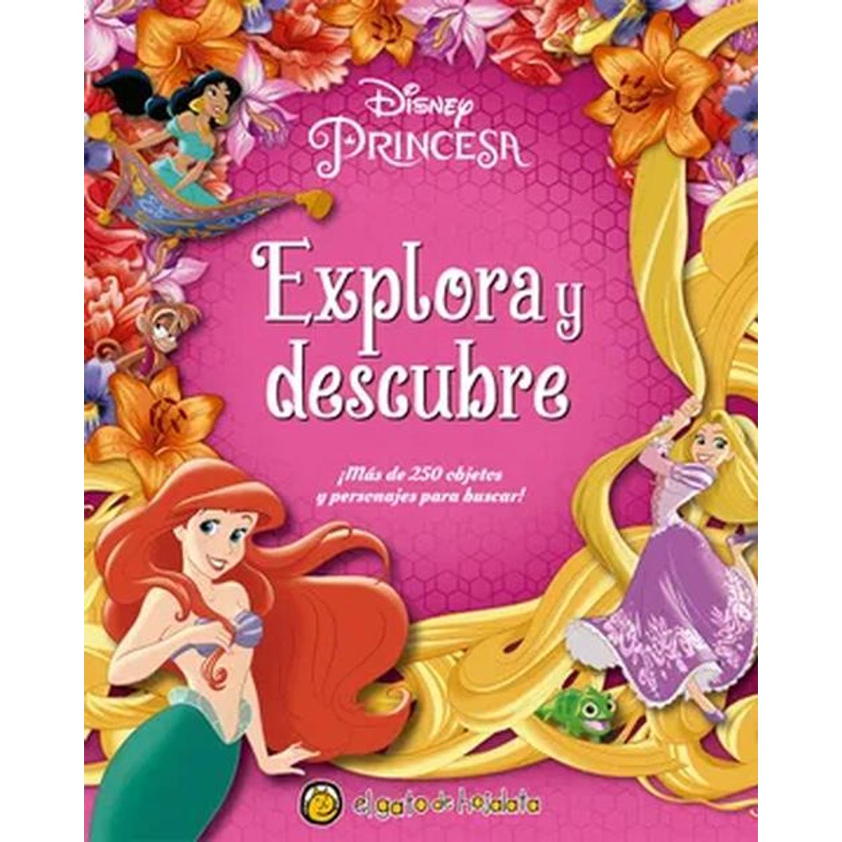 EL GATO DE HOJALATA - Libro Explora y descubre: princesas *Disney*
